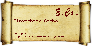 Einvachter Csaba névjegykártya
